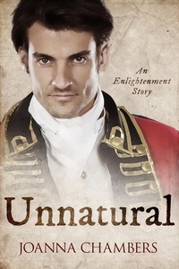 Enlarge image Cover: Unnatural (Enlightenment) - Joanna Chambers