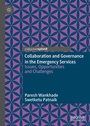 Cover: Collaboration and Governance in the Emergency Services - Palgrave Pivot