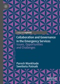 Cover: Collaboration and Governance in the Emergency Services - Palgrave Pivot