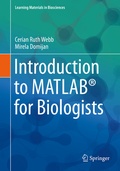 Cover: Introduction to MATLAB&reg; for Biologists - Springer