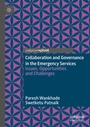 Cover: Collaboration and Governance in the Emergency Services - Palgrave Pivot
