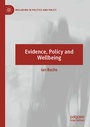 Cover: Evidence, Policy and Wellbeing - Palgrave Pivot