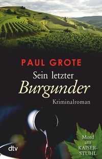 Abbildung von: Sein letzter Burgunder - dtv