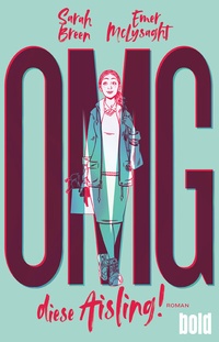 Abbildung von: OMG, diese Aisling! - dtv