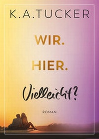 Abbildung von: Wir. Hier. Vielleicht? - dtv