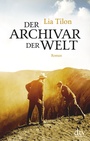Cover: Der Archivar der Welt - dtv