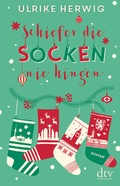 Cover: Schiefer die Socken nie hingen - dtv