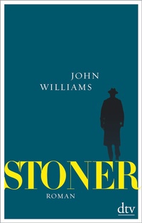 Abbildung von: Stoner Sonderausgabe mit einem umfangreichen Anhang zu Leben und Werk - dtv