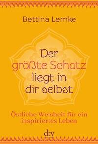 Abbildung von: Der größte Schatz liegt in dir selbst - dtv