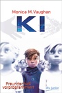 Cover: K.I. - Freundschaft vorprogrammiert - dtv