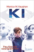 Cover: K.I. - Freundschaft vorprogrammiert - dtv