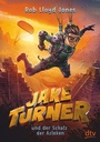 Cover: Jake Turner und der Schatz der Azteken - dtv