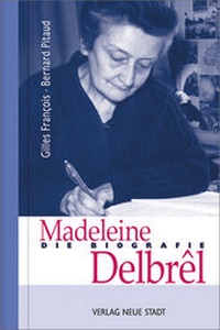 Abbildung von: Madeleine Delbrêl - Neue Stadt