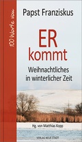 Cover: ER kommt - Neue Stadt