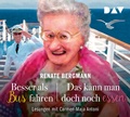 Cover: Besser als Bus fahren / Das kann man doch noch essen - Der Audio Verlag