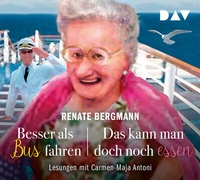 Abbildung von: Besser als Bus fahren / Das kann man doch noch essen - Der Audio Verlag