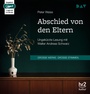 Cover: Abschied von den Eltern - Der Audio Verlag