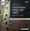 Cover: Und keiner weint mir nach - Der Audio Verlag