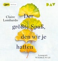 Cover: Der gr&ouml;&szlig;te Spa&szlig;, den wir je hatten - Der Audio Verlag