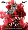 Cover: Kingdoms of Smoke - Teil 1: Die Verschw&ouml;rung von Brigant - Der Audio Verlag