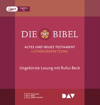 Bild vergrößern Bild: Die Bibel. Gelesen von Rufus Beck - Der Audio Verlag