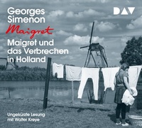 Abbildung von: Maigret und das Verbrechen in Holland - Der Audio Verlag