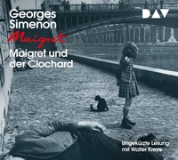 Abbildung von: Maigret und der Clochard - Der Audio Verlag