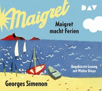 Abbildung von: Maigret macht Ferien - Der Audio Verlag