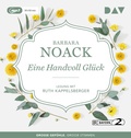 Cover: Eine Handvoll Gl&uuml;ck - Der Audio Verlag