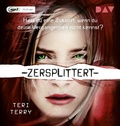 Cover: Zersplittert - Teil 2 - Der Audio Verlag