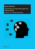 Cover: Psychiatrie & Psychotherapie f&uuml;r Heilpraktiker - tredition
