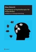 Cover: Psychiatrie & Psychotherapie f&uuml;r Heilpraktiker - tredition