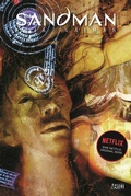 Cover: Sandman Deluxe - Die Graphic Novel zur Netflix-Serie - Panini Verlags GmbH