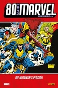 Cover: 80 Jahre Marvel: Die 1990er - Panini Verlags GmbH