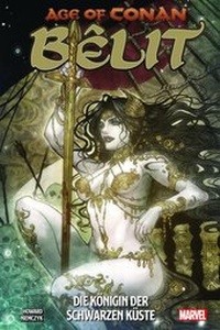 Enlarge image Cover: Age of Conan: Bêlit - Panini Verlags GmbH