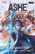 Cover: League of Legends: Ashe - Kriegsmutter - Panini Verlags GmbH