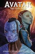 Cover: Avatar: Tsu'teys Pfad - Panini Verlags GmbH
