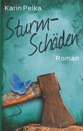 Cover: Ein allerletzter Sommer: Sturmsch&auml;den - BoD - Books on Demand