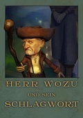 Cover: Herr Wozu und sein Schlagwort - Books on Demand