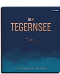 Bild: Der Tegernsee - Callwey