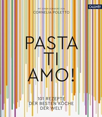 Abbildung von: Pasta, ti amo! - Callwey