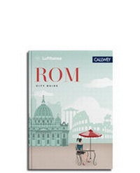 Abbildung von: Lufthansa City Guide Rom - Callwey