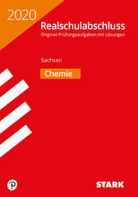 Abbildung von: STARK Original-Prüfungen Realschulabschluss 2020 - Chemie - Sachsen - Stark Verlag GmbH