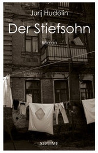 Abbildung von: Der Stiefsohn - Septime Verlag