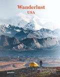 Cover: Wanderlust USA - Die Gestalten Verlag