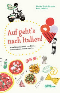 Abbildung von: Auf geht's nach Italien! - Die Gestalten Verlag