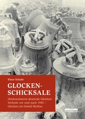 Cover: Glocken-Schicksale - BeBra Wissenschaft