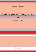 Cover: Soziologische Marginalien 8 - sine causa Verlag