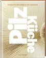 Cover: Pilzküche - Tre Torri Verlag
