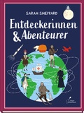 Cover: Entdeckerinnen und Abenteurer - Klett Kinderbuch